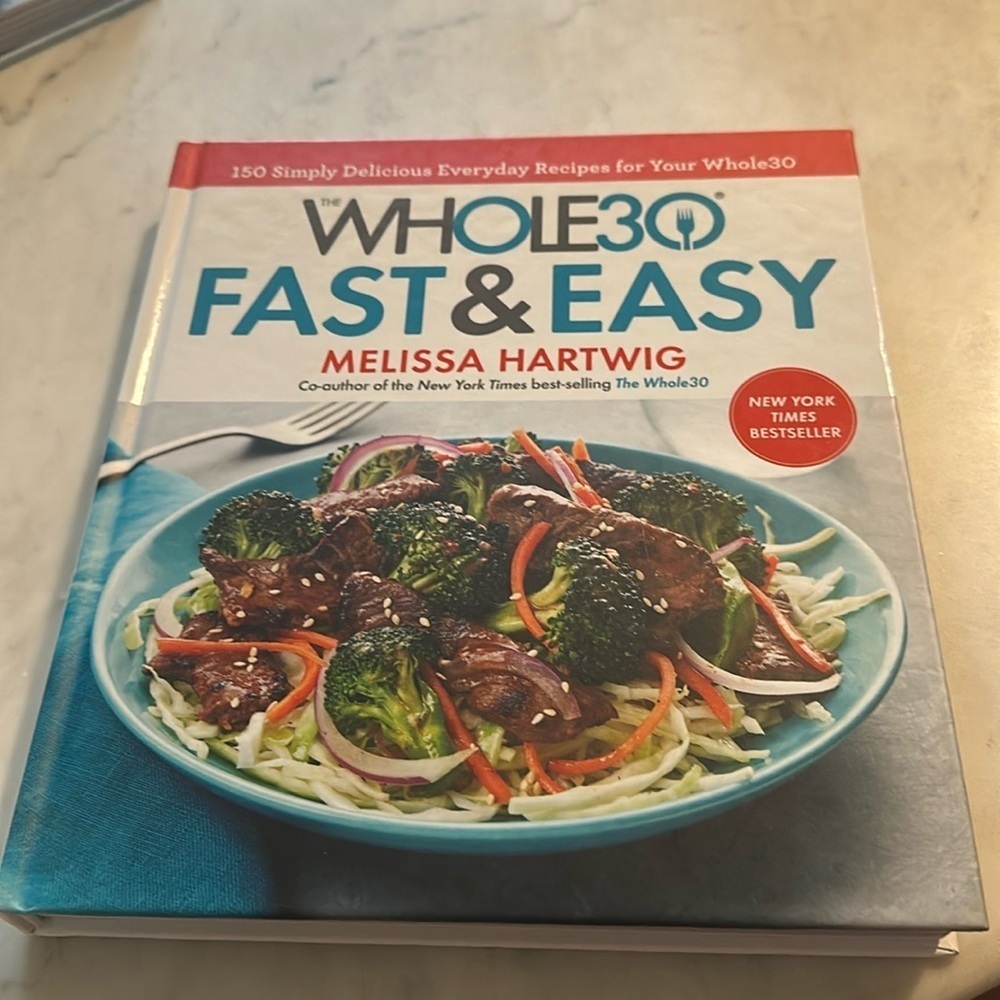 Whole 30 fast and easy brand new